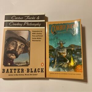 Cowboy Poetry A Gathering Cactus Tracks & Cowboy Philosophy Baxter Black